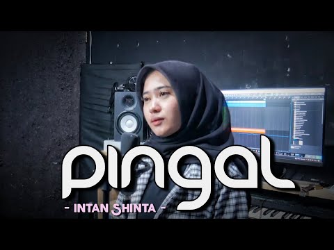 Ngatmombilung - Pingal (Intan Shinta Cover)