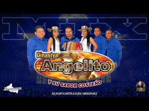 😎MIX DINASTYA ANGELITO Y SU SABOR COSTEÑO