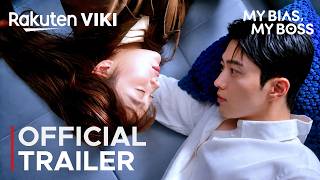 My Bias  My Boss | Official Trailer | Kim Hye Jun | Kang Hoon | Cha Woo Min {ENG SUB}