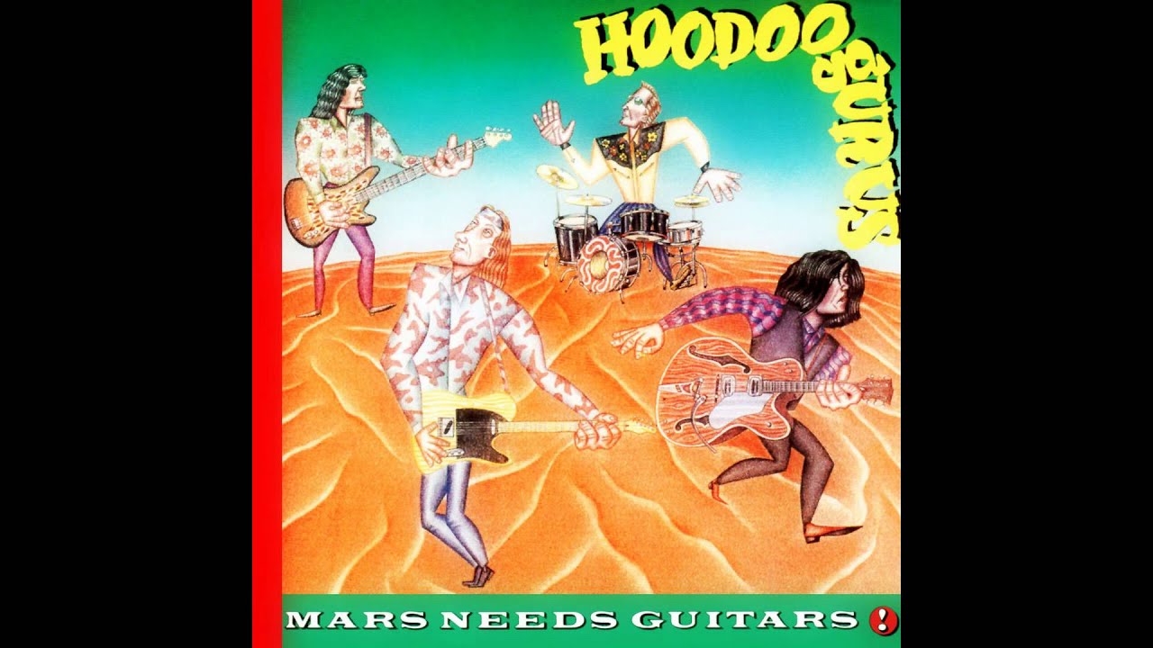 Hoodoo Gurus - Mars Needs Guitars! • CIB trailer