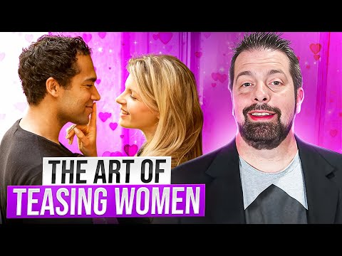 The Art Of Playfully Teasing Women