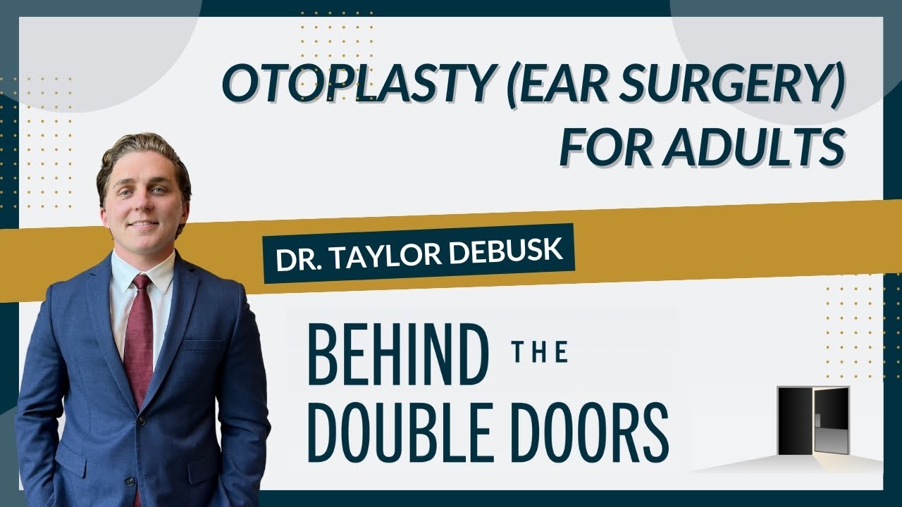 Otoplasty (Ear Surgery) for Adults