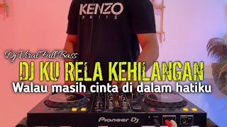 Download lagu DJ KU RELA KEHILANGAN - WALAU MASIH CINTA DIDALAM HATIKU VIRAL FULL BASS 2026 mp3 Download lagu DJ KU RELA KEHILANGAN - WALAU MASIH CINTA DIDALAM HATIKU VIRAL FULL BASS 2026 mp3