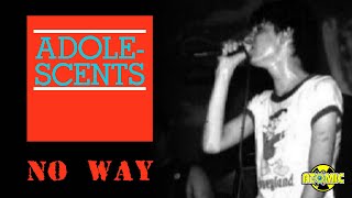 Adolescents - No Way (Music Video)