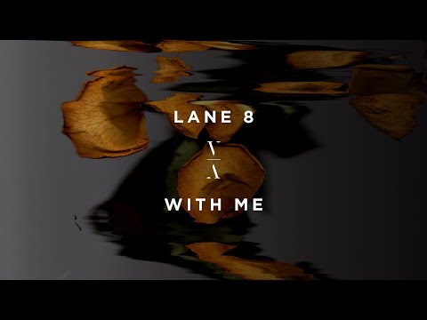 Lane 8 - With Me