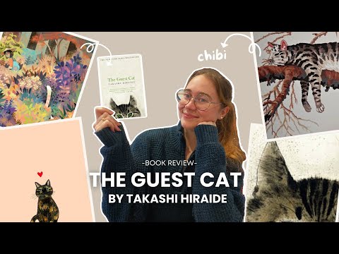 The Guest Cat by Takashi Hiraide: Perfect Read for Cat Lovers & Fans of Japanese Literature