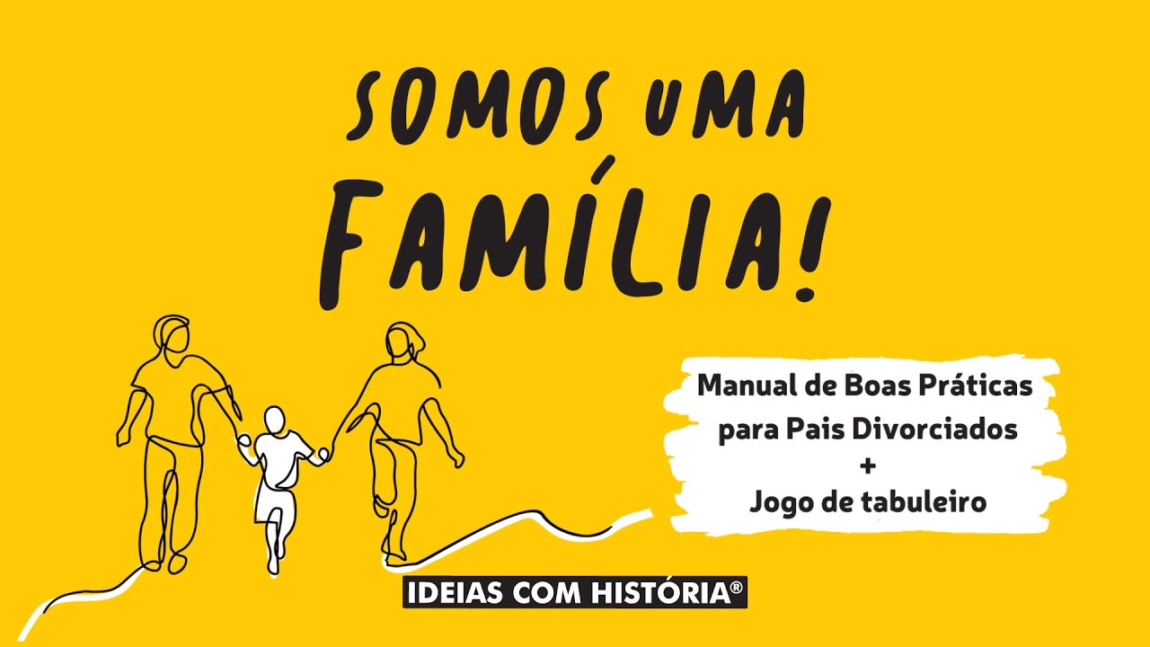Kit «Somos uma família!», as crianças e o divórcio – Apresentação
