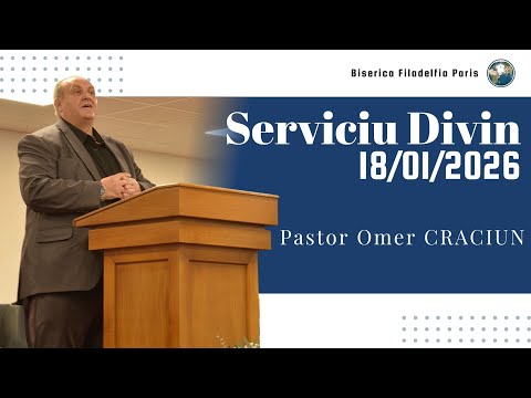 #bfp  18/01/2026 - Serviciu Divin - Pastor Omer CRACIUN