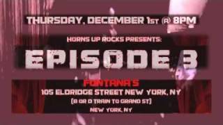 Official Promo of the Horns Up Rocks Showcase Series - Episode 3