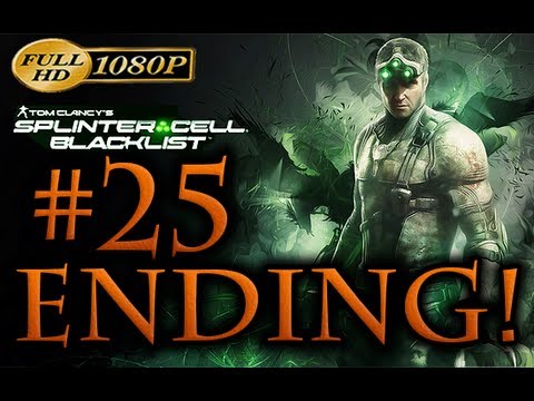 Splinter Cell Blacklist Walkthrough Part 25 ENDING + Epilogue [1080p HD] - No Commentary