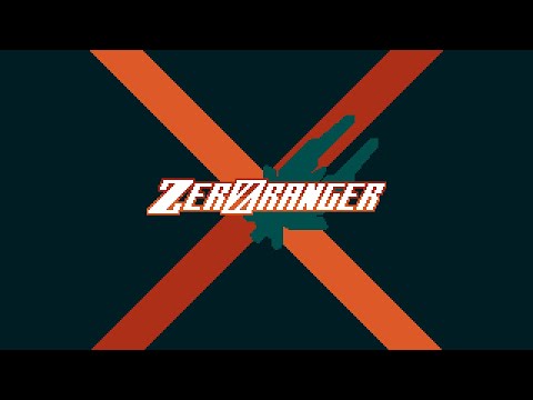 ZeroRanger ~ The Sea Has Returned -EXTRA Arrange-