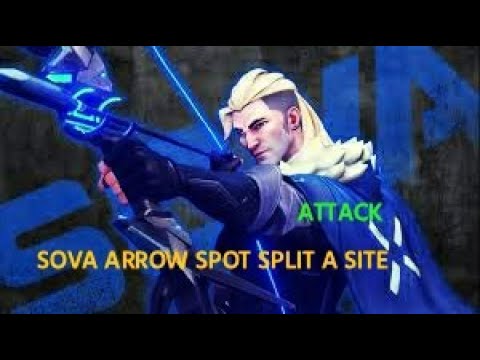 NEW SOVA ARROW SPOT SPLIT A SITE (ATTACK)