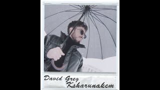 David Greg - Ksharunakem (2022)