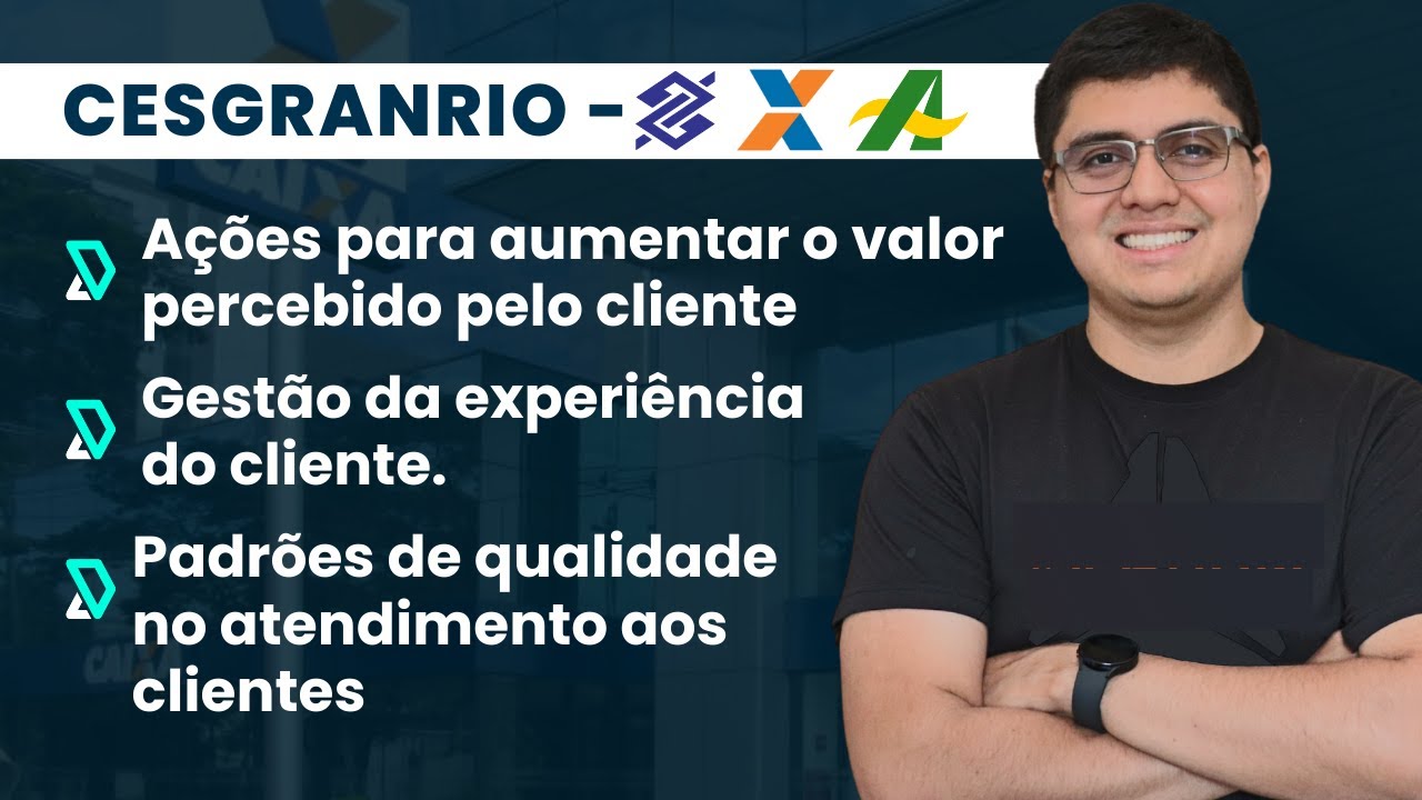 A Gestão da experiência do cliente - Vendas e Negociação - Concurso Caixa |Prof. Marcelo Soares