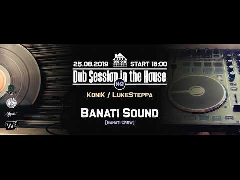Dub Session in the House vol.9 - Banati Sound