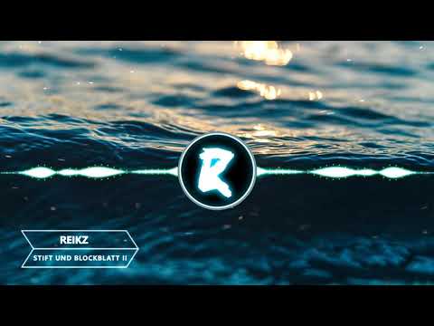 Reikz - Stift und Blockblatt II (Official Audio) (prod. by Johnsavage)
