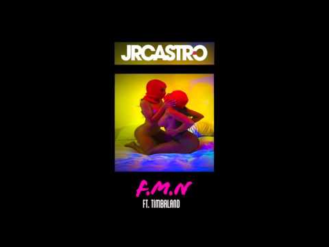 JR Castro ft. TImbaland "FMN" (Prod by Timbaland) (Official Audio)