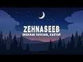 Vishal Shekhar Zehnaseeb Lyrics Ft Shekhar Ravjiani Karan Kanchan KASYAP