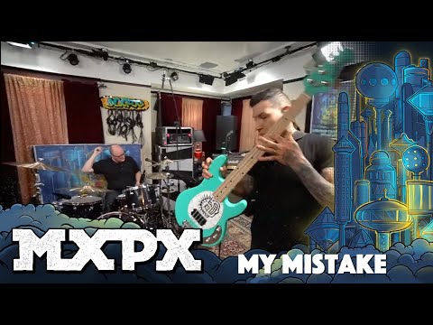 MxPx - My Mistake (Between This World and the Next)