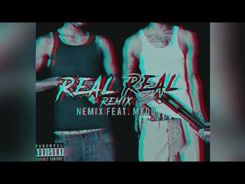 Némix- RealReal feat. médo  (remix)