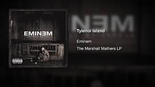 Eminem - Tylenol Island (2000 Leak) [Prod. By Missy Elliott &amp; Timbaland)