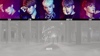 MAP6 - Love is Gone MV + Lyrics Color Coded HanRomEng