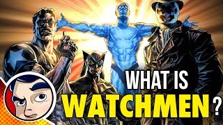 What is the WATCHMEN? - (DC Rebirth Theory) Know Your Universe | Comicstorian