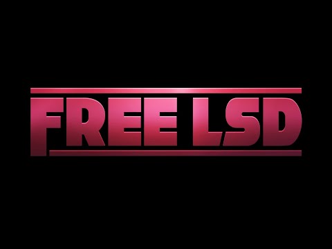 Free LSD | Official Trailer HD | OFF!