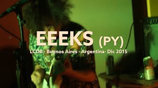 Eeeks -  Ringo&#39;s Teenage Dreams / Il Novo 60&#39;s / Spike  @LCDB [RMPT en vivo]