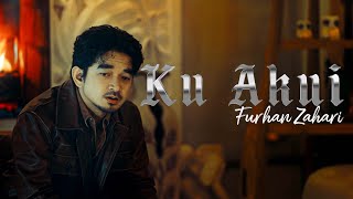 Download lagu Furhan Zahari - Ku Akui mp3