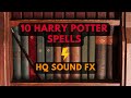 ⚡10 Harry Potter Spells (Sound Effects)