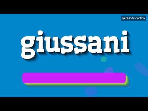GIUSSANI - HOW TO PRONOUNCE IT!?