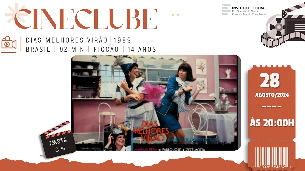 13º Cineclube Limite 8 ½ - Dias Melhores Virão