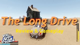 The Long Drive - Review & Gameplay