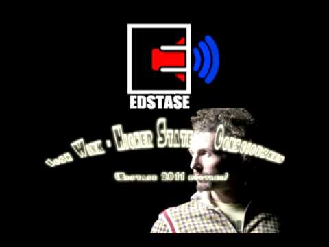 Josh Wink - Higher State of Consciousnes (Edstase 2011 bootleg)