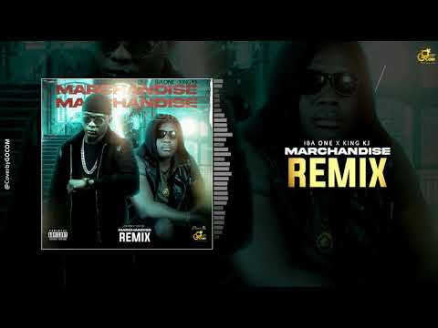 IBA ONE FEAT KING KJ -  MARCHANDISE "REMIX"