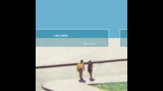 1 Mile North - Have A Good One What