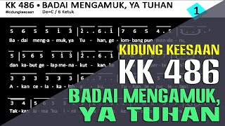 Download lagu KK 486 - BADAI MENGAMUK, YA TUHAN [Kidung KeEsaan] mp3