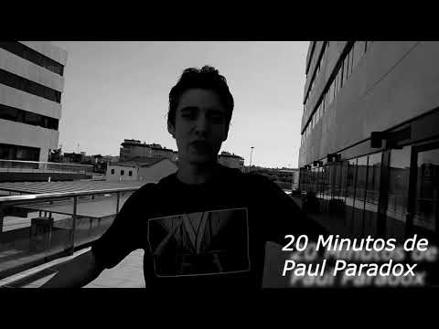 20 Minutos de Paul Paradox [Recopilación]