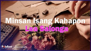 Lea Salonga - Minsan Isang Kahapon (Lyric Video)