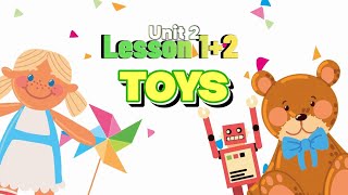 Everybody up Starters - Unit 2, lesson 1+2 - Toys - Learning English with Dolphin
