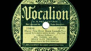 1933 Adrian Rollini (as ‘Roy Carrol’) - Have You Ever Been Lonely? (Dick Robertson, vocal)
