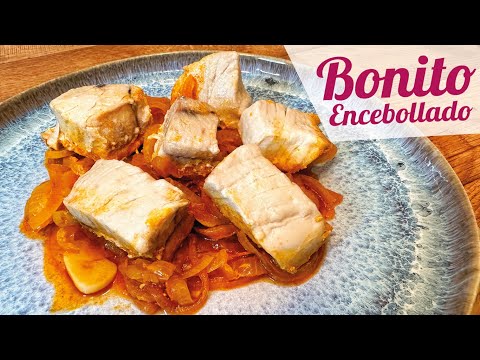 BONITO ENCEBOLLADO 🐟 MUY JUGOSO ✅ LA MEJOR RECETA
