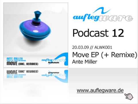 Auflegware Release Podcast 12 - Ante Miller