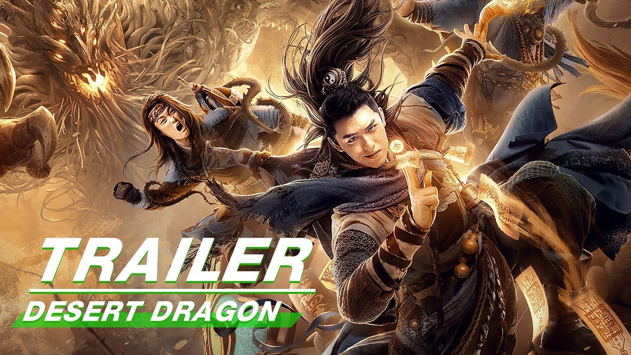 Miniature de la vidéo Official Trailer: Desert Dragon | 大漠神龙 | iQiyi du film Dragon in the Desert