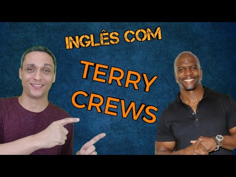 APRENDENDO INGLÊS COM ENTREVISTAS - TERRY CREWS