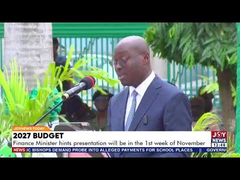 2027 Budget: Finance Minister hints presentation will be in the 1st week of November