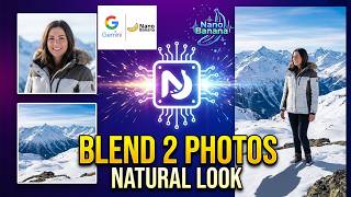 How to Blend Two Photos Naturally using Nano Banana AI Tool 🍌 AI Photo Blending with Nano Banana 🖼️
