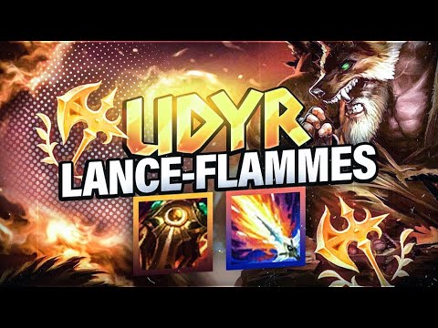GUIDE UDYR S11 - ETRE TANKY ET INCINÉRER VOS ADVERSAIRES