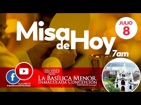 ✅ MISA DE HOY viernes 8 de julio de 2022, P. Rigoberto Rivera Ocampo. Arquidiócesis de Manizales.